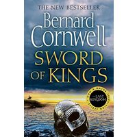 Sword of Kings (Last Kingdom Series, Book 12)