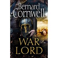 War Lord: The Last Kingdom Series, Book 13