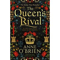 The Queen's Rival, Anne O'Brien
