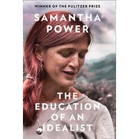 The Education of an Idealist