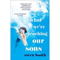 What We're Teaching Our Sons