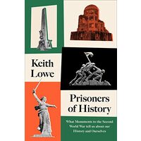 Prisoners of History