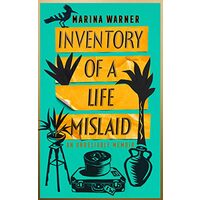Inventory of a Life Mislaid