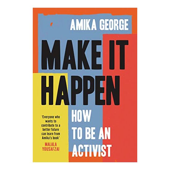 Make it Happen : How to be an Activist - Imagine 1