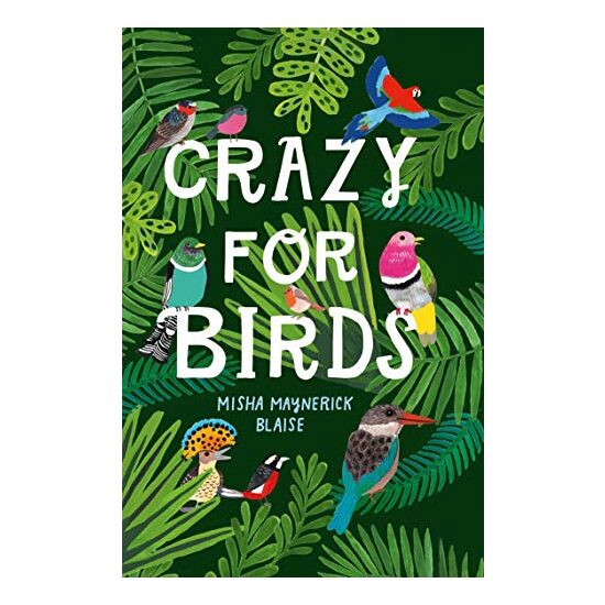 Crazy for Birds