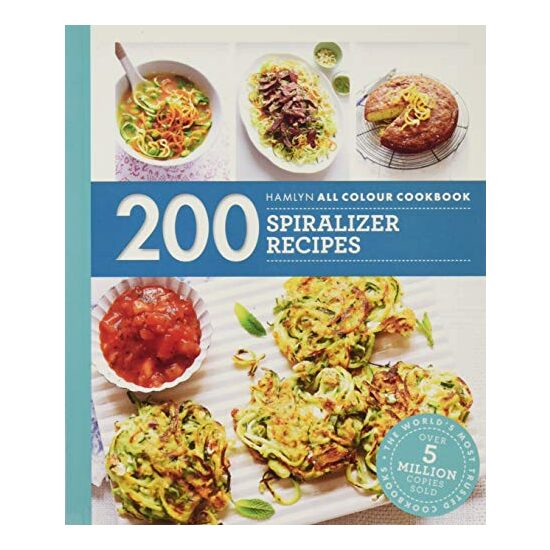 Hamlyn All Colour Cookery: Spiralizer Recipes