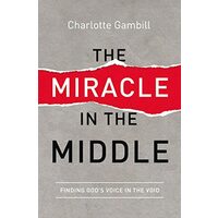 The Miracle in the Middle