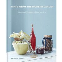 Gifts from the Modern Larder