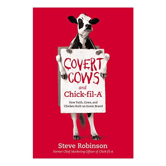 Covert Cows and Chick-fil-A