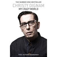 My Crazy World: The Autobiography