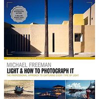 Light and How to Photograph It, Michael Freeman