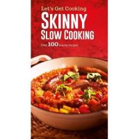 Skinny Slow Cooking