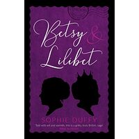 Betsy and Lilibet