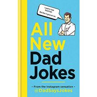 All New Dad Jokes, Dad Says Jokes, Andrew Chilvers