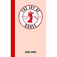 The Joy of Dance