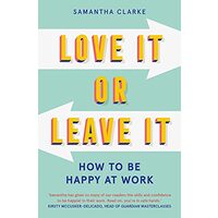 Love It or Leave It, Samantha Clarke