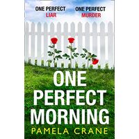 One Perfect Morning