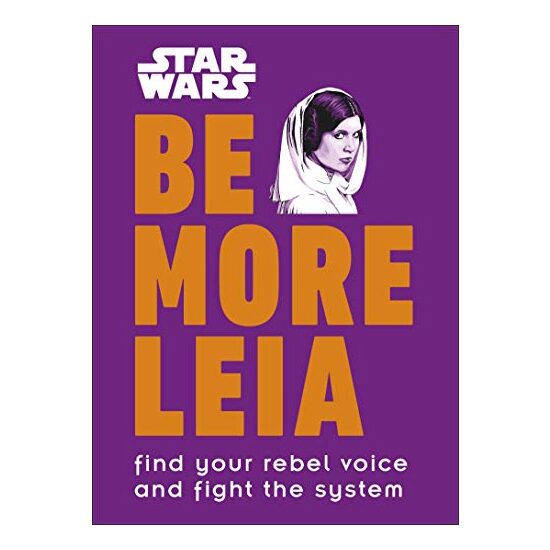 Star Wars Be More Leia - Imagine 1