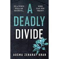 A Deadly Divide