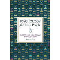Psychology for Busy People
