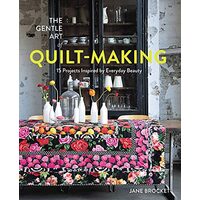 Gentle Art of Quilt-Making