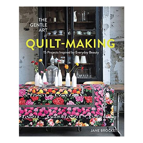 Gentle Art of Quilt-Making