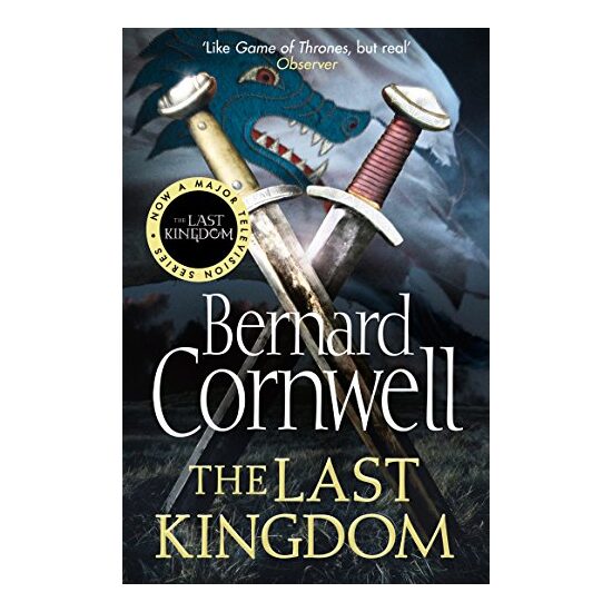 The Last Kindom, Bernard Cornwell