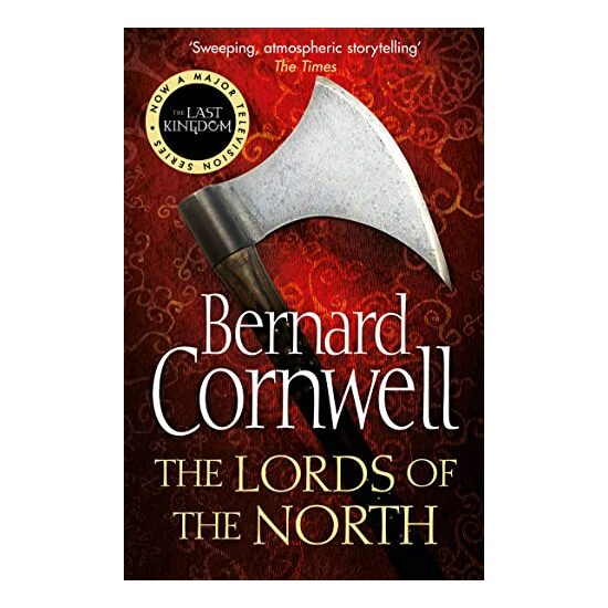 The Lords of the North (Alfred the Great 3), Bernard Cornwell