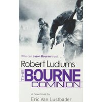 Robert Ludlum's The Bourne dominion