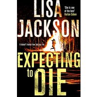 Expecting to Die
