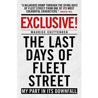 Exclusive! The Last Days of Fleet Street 