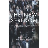 The New Serfdom