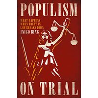 Populism on Trial