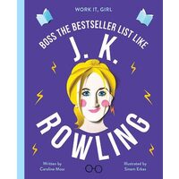 Work It, Girl: J. K. Rowling