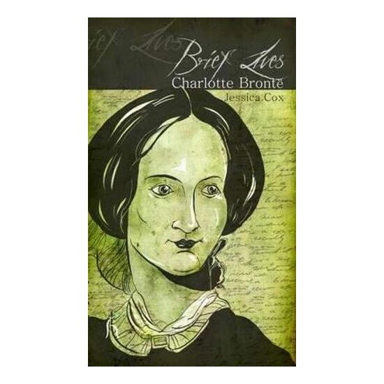 Brief Lives: Charlotte Brontë - Imagine 1
