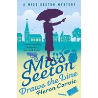 Miss Seeton Draws the Line
