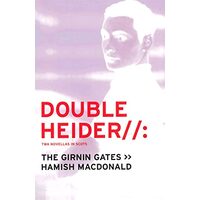 Double Heider Twa Novellas In Scots