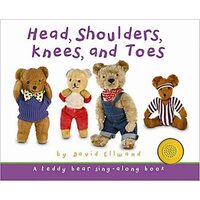 Teddy Bear Sing-Along Book: Head, Shoulders, Knees and Toes