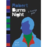 Burns Night: A Freestyle Guide