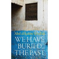 We Buried the Past