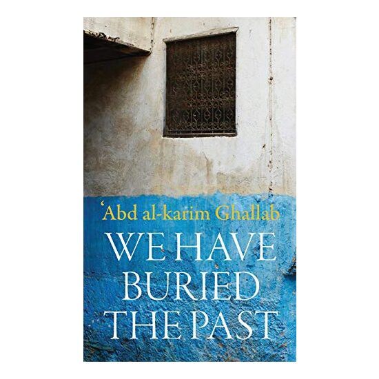 We Buried the Past