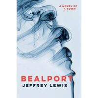 Bealport: A Novel of a Town 