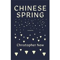Chinese Spring, CHRISTOPHER. NEW