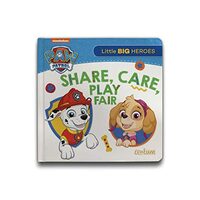 Paw Patrol - Share, Care, Play Fair