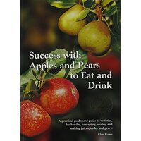 Success with Apples and Pears to Eat and Drink