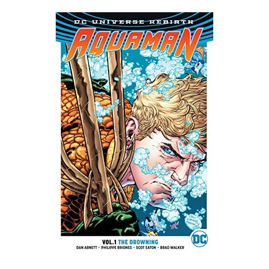 Aquaman Vol. 1: The Drowning