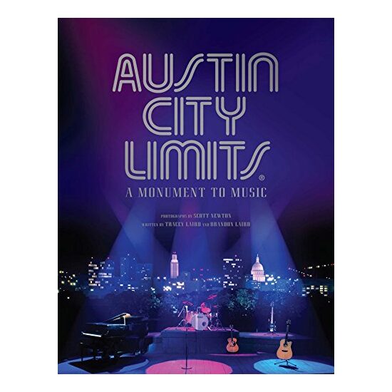 Austin City Limits: A Monument to Music