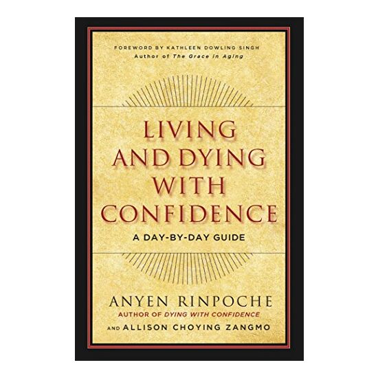 Living And Dying With Confidence