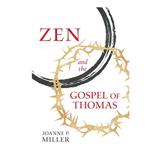 Zen and the Gospel of Thomas
