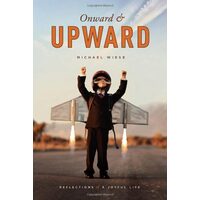 Onward and Upward